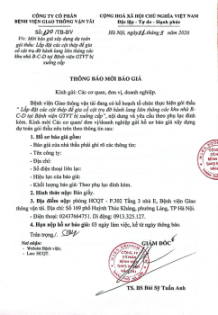THÔNG BẢO MỜI BÁO GIÁ “Lắp đặt các cột thép để gia cố cột trụ đỡ hành lang liên thông các khu nhà B-C-D tại Bệnh viện GTVT bị xuống cấp”
